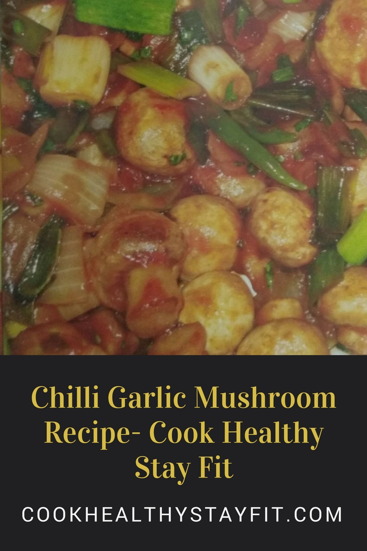 Chilli Garlic Mushroom Recipe