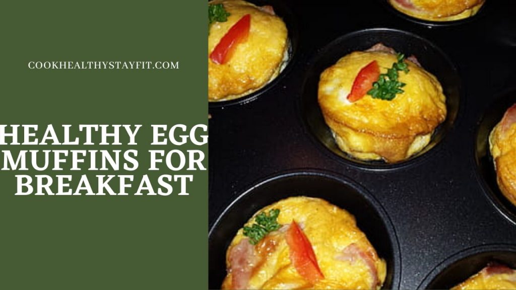 Healthy Egg Muffins For Breakfast