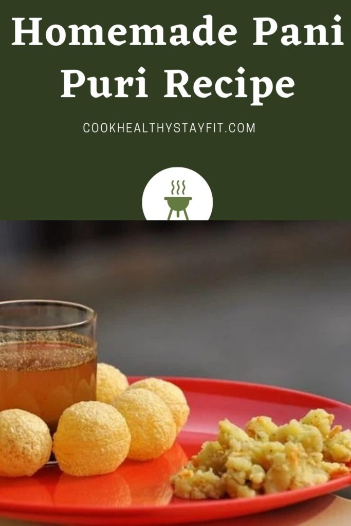 Homemade Pani Puri Recipe