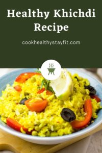 Healthy Khichdi Recipe