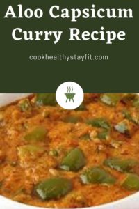 Aloo Capsicum Curry Recipe