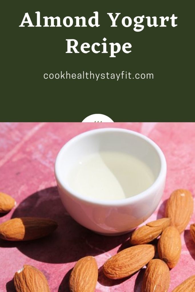 Almond Yogurt Recipe