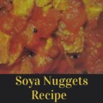 Soya Nuggets Recipe: Cook Healthy Stay Fit