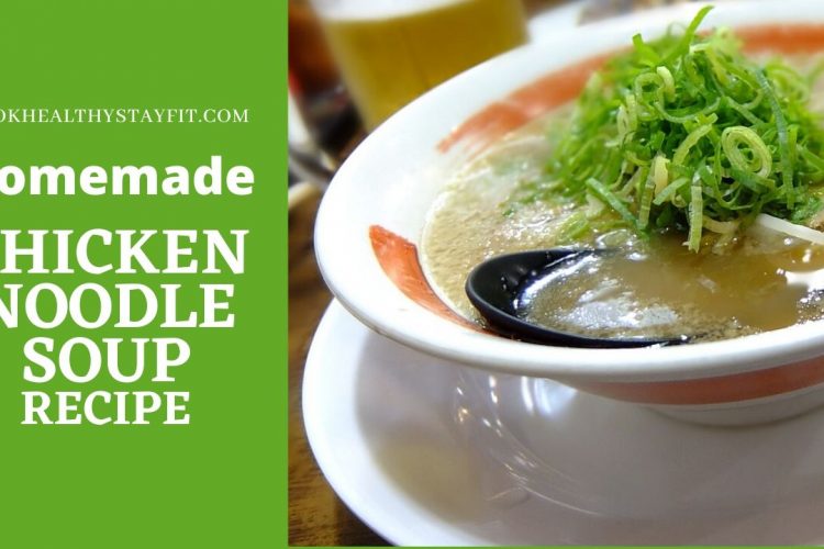 Homemade Chicken Noodle Soup Recipe