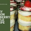Easy Lemon Strawberry Trifle Recipe