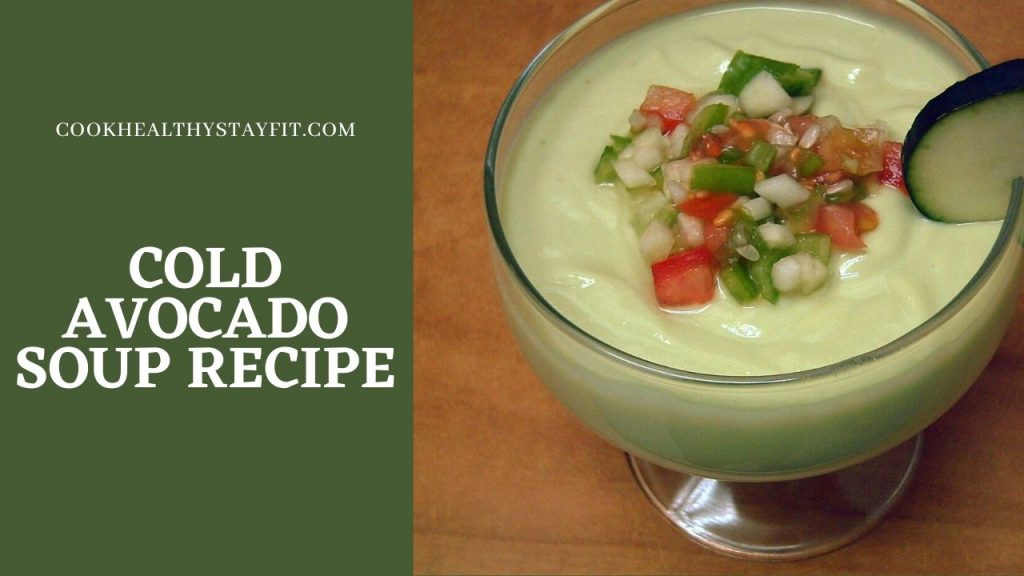 Cold Avocado Soup Recipe