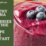 Healthy Banana Blueberries Smoothie Recipe For Breakfast