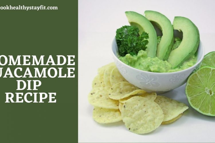 Homemade Guacamole Dip Recipe