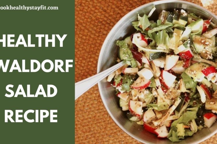 Healthy Waldorf Salad Recipe