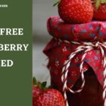 Sugar-Free Strawberry Chia Seed Jam Recipe