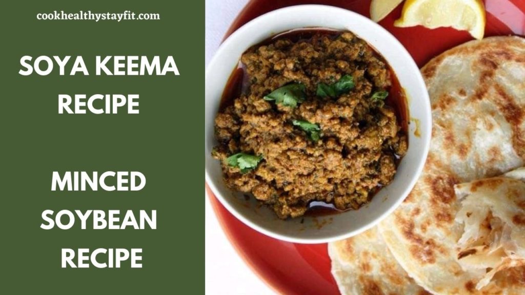 Soya Keema Recipe