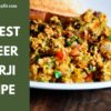 Easiest Paneer Bhurji Recipe l Simple l Less Ingredients