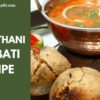 Rajasthani Dal Bati Recipe