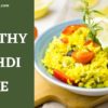 Healthy Khichdi Recipe
