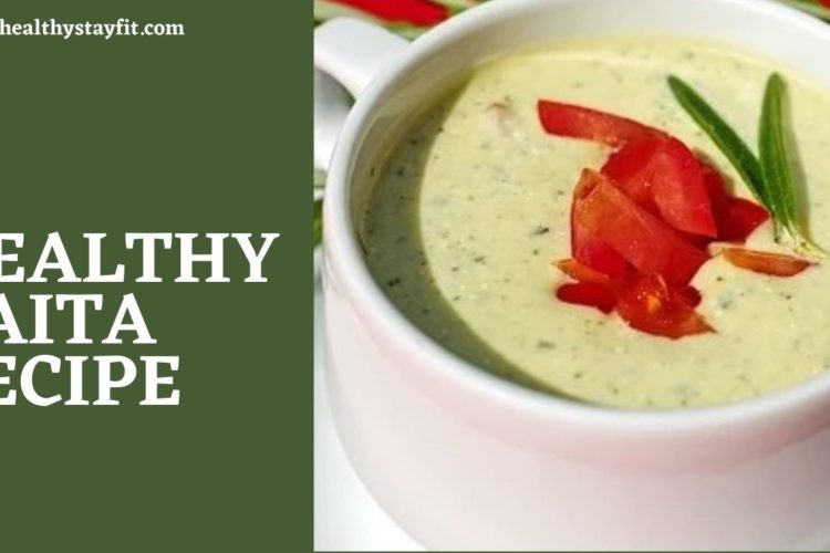 Healthy Indian Raita Recipe