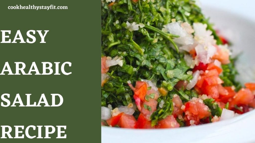 Easy Arabic Salad Recipe