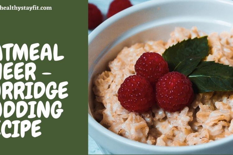 Oatmeal Kheer - Porridge Pudding Recipe