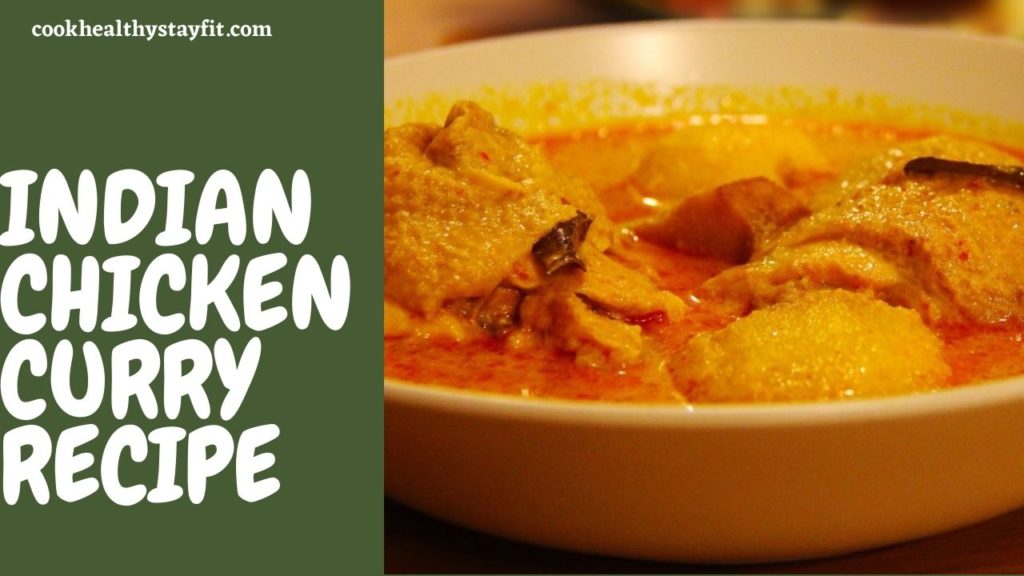 Indian Chicken Curry Recipe