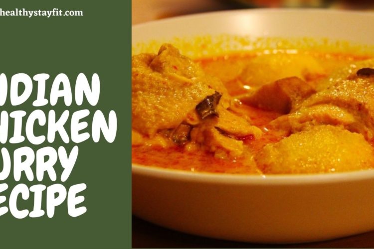Indian Chicken Curry Recipe