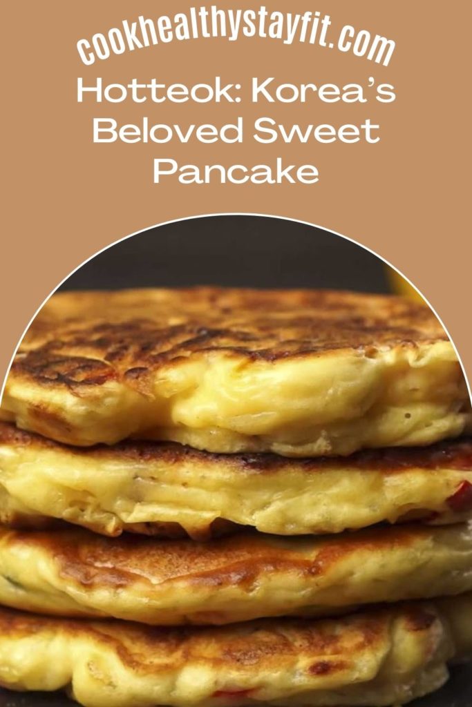 Hotteok: Korea’s Beloved Sweet Pancake