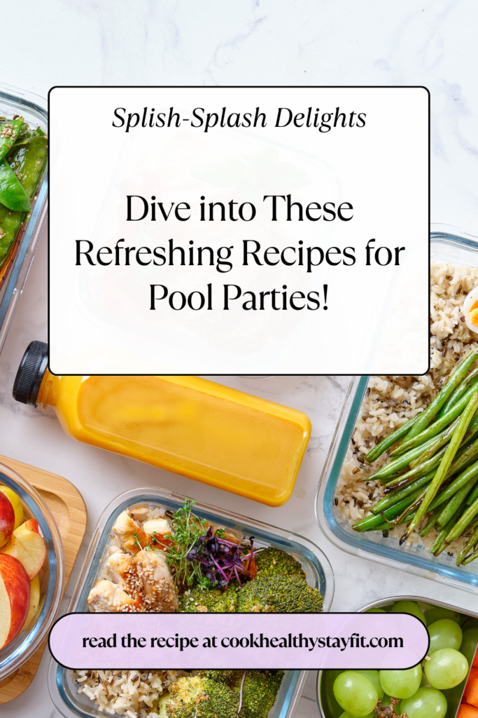  Splish-Splash Delights: Dive into These Refreshing Recipes for Pool Parties!