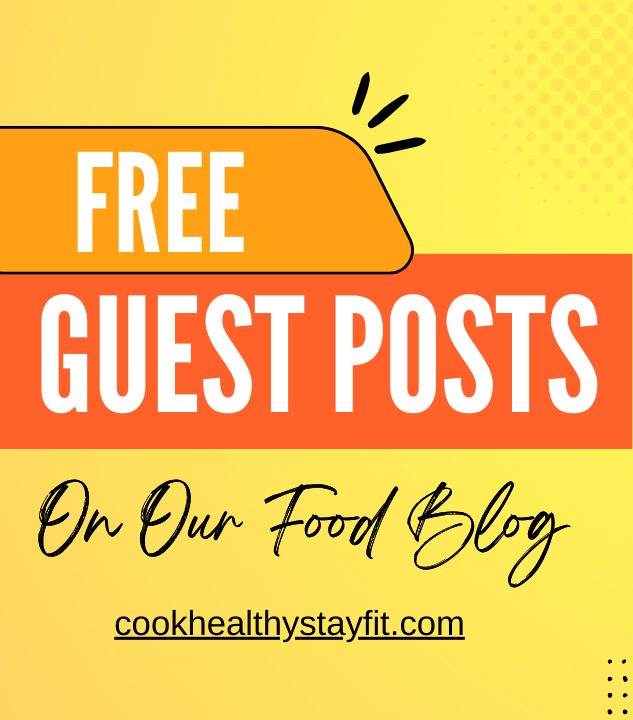 We’re Accepting Guest Posts on Our Food Blog!