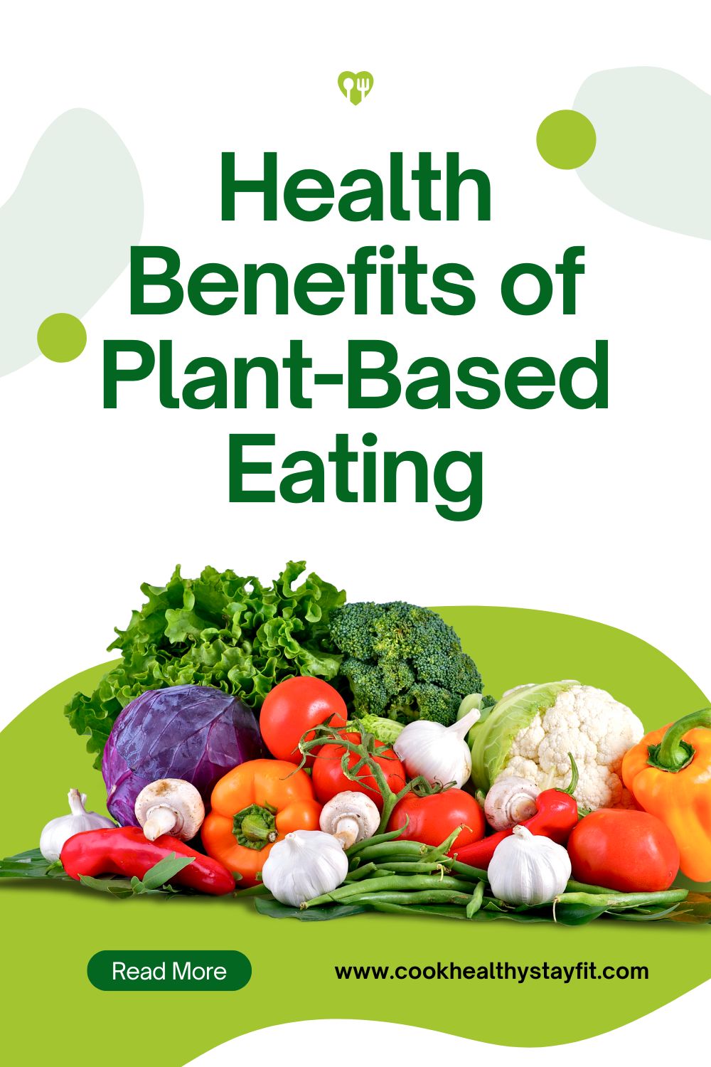 Health Benefits of Plant-Based Eating