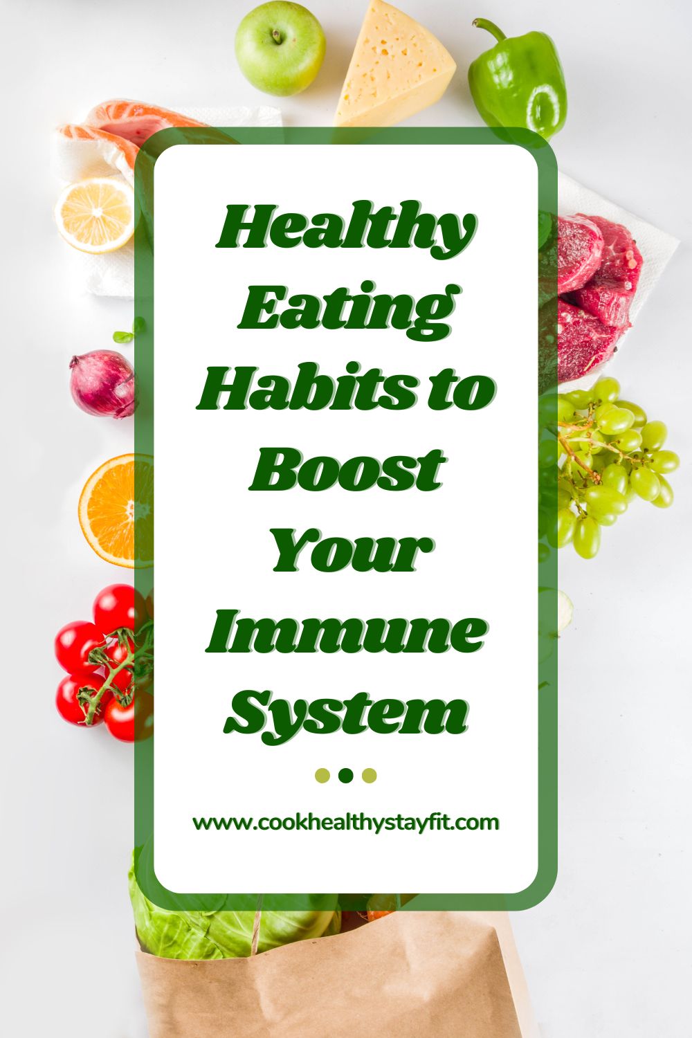 Healthy Eating Habits to Boost Your Immune System