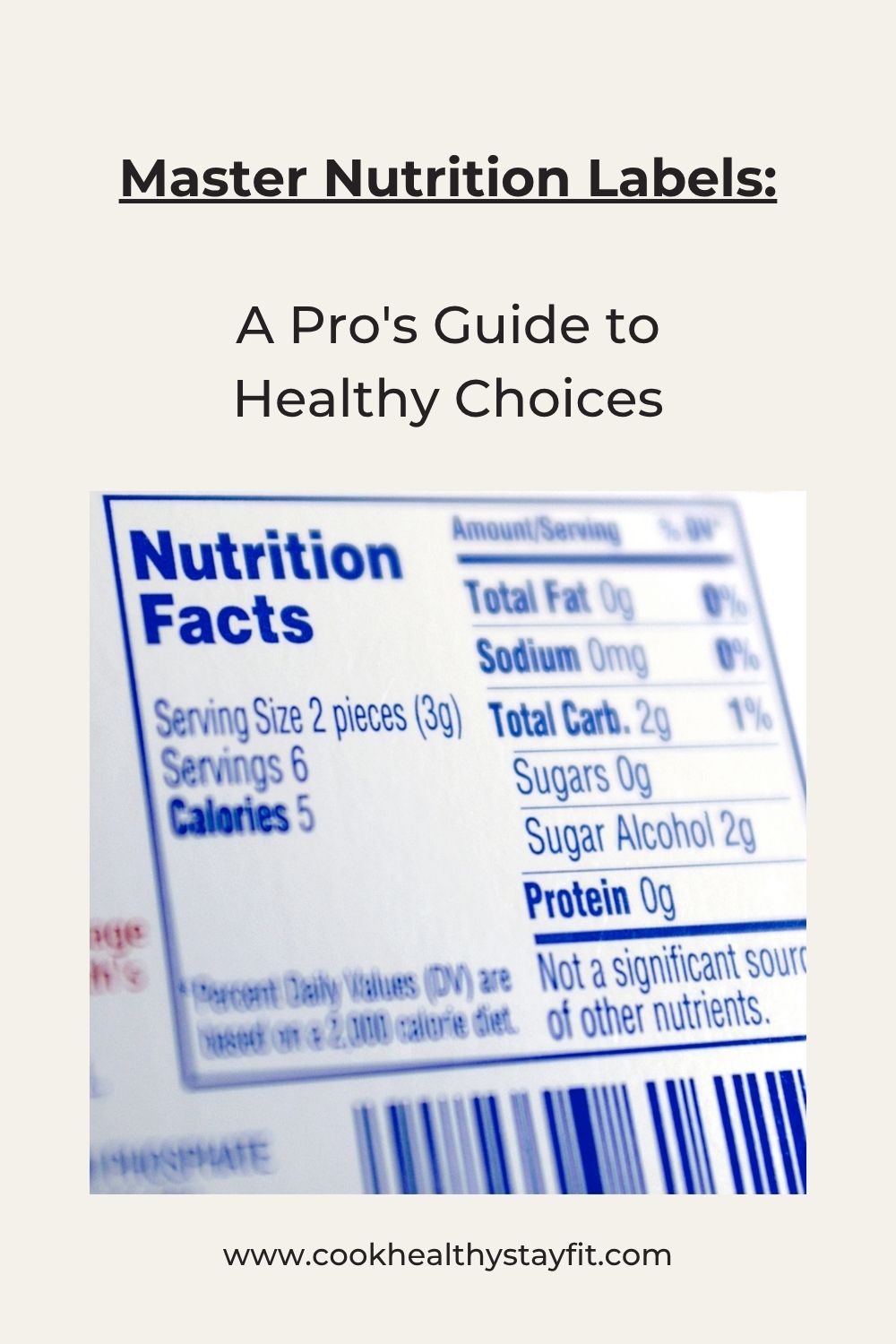 Master Nutrition Labels: A Pro's Guide to Healthy Choices