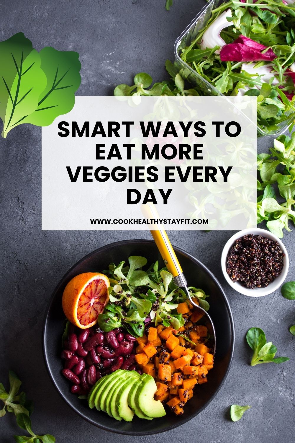 Smart Ways to Eat More Vegetables Every Day