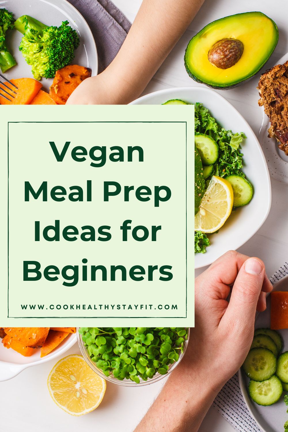 Vegan Meal Prep Ideas for Beginners