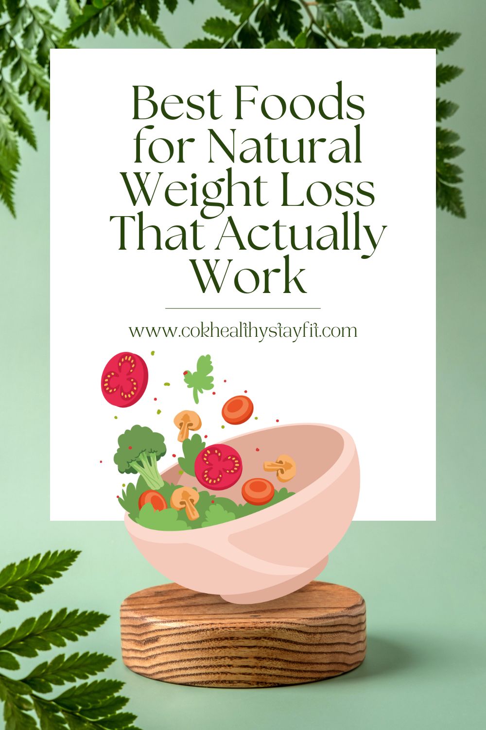 Best Foods for Natural Weight Loss That Actually Work